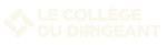 le collège du dirigeant